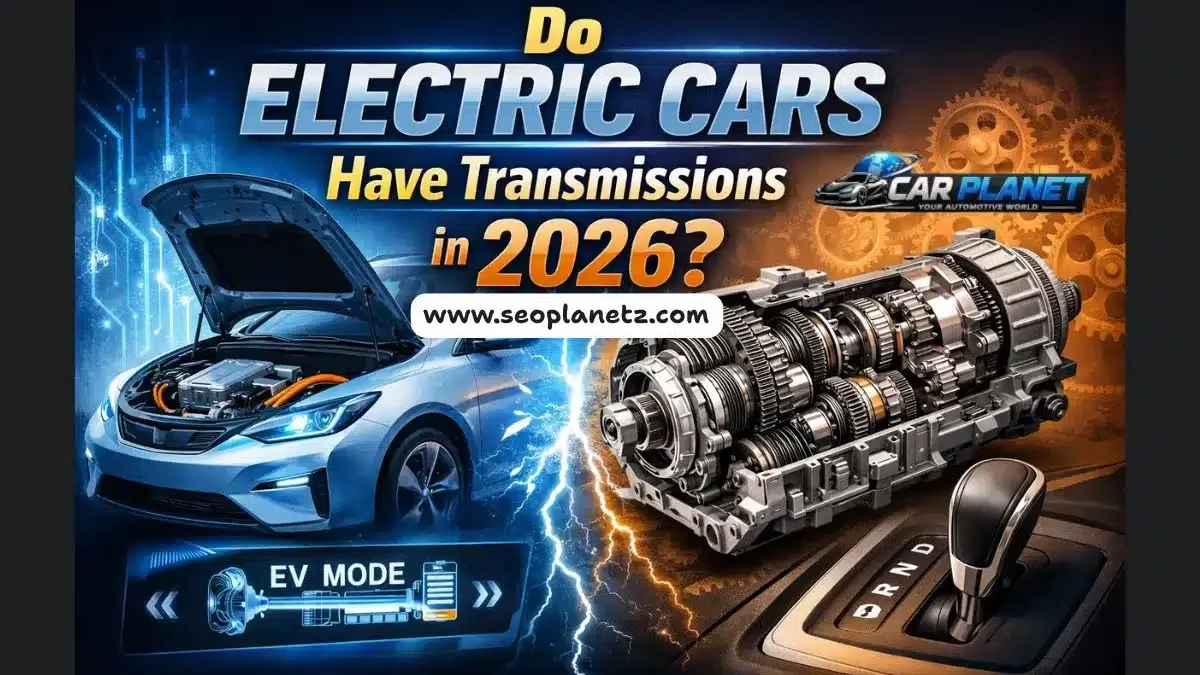 Do Electric Cars Have Transmissions in 2026